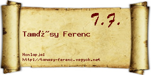 Tamásy Ferenc névjegykártya